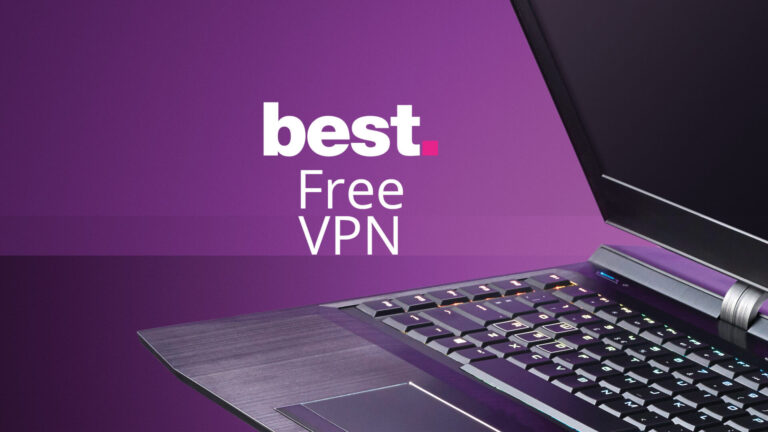 What are the best free VPN services today?