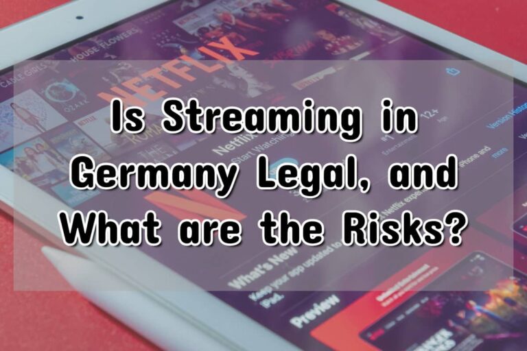 Is Netflix legal in Germany?