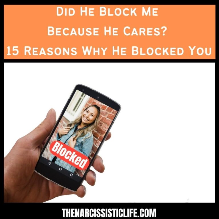 Why would a guy who loves you blocks you?