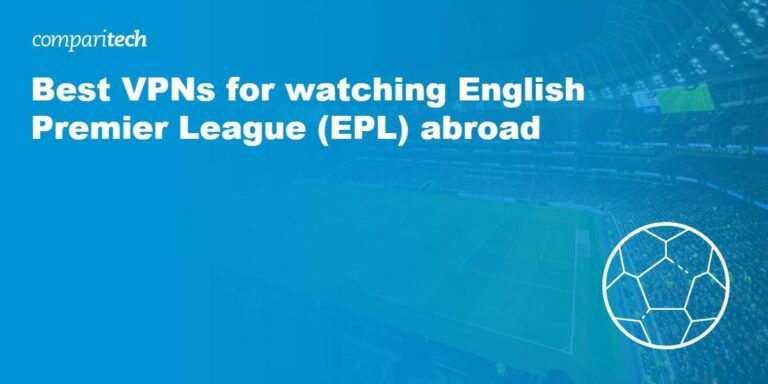 Can I watch Premier League with a VPN?