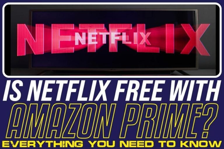 Do Amazon Prime members get Netflix for free?