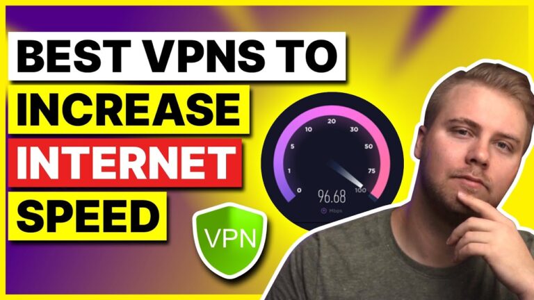 Which VPN is best to increase internet speed?