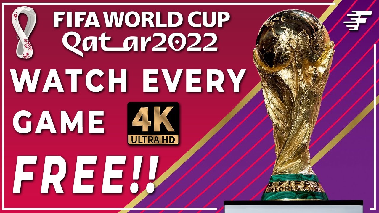 How to watch FIFA World Cup live stream free from UK? — The Daily VPN