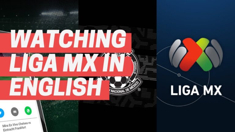 How can I watch Liga MX in English?