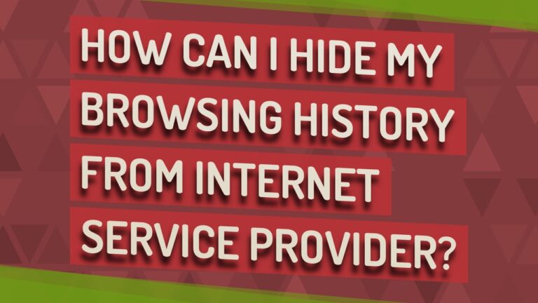 Can I hide my browsing history from my Internet provider?