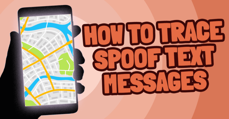 Can spoof texts be tracked?