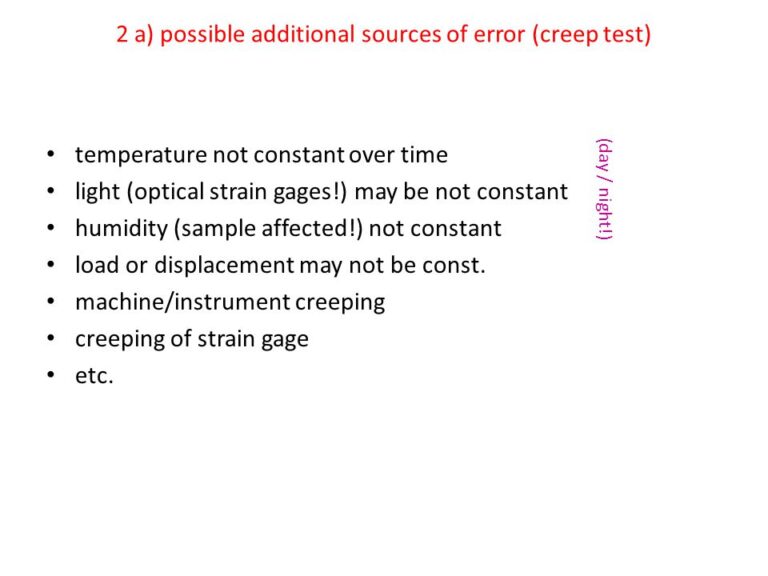 What are 2 possible sources of error?