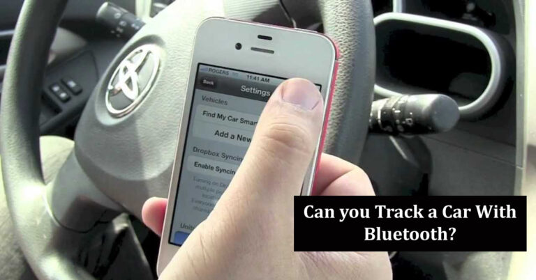 Can you track a car with Bluetooth?