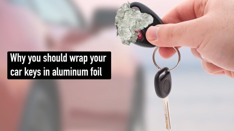 Why do you wrap car keys in foil?