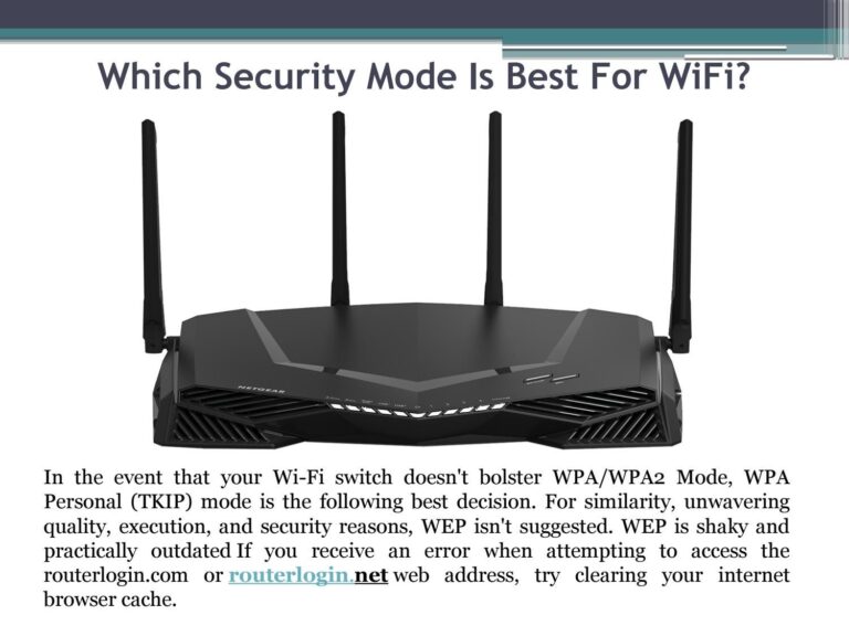 Which Wi-Fi mode is best?