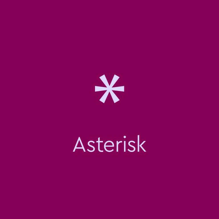 What is a asterisk in punctuation?