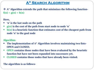 What is the function of a * in a search statement?