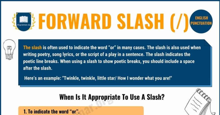 What does a / (slash) mean in a sentence?