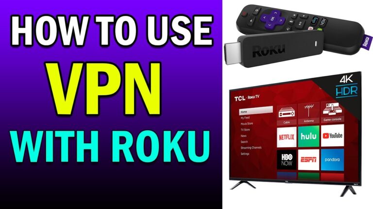 Does Roku work with VPN?